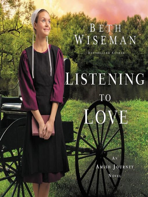 Title details for Listening to Love by Beth Wiseman - Available